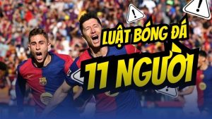 luật bóng đá 11 người