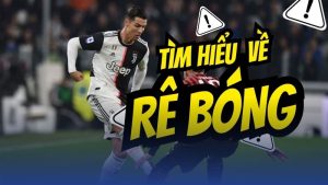 tìm hiểu về rê bóng