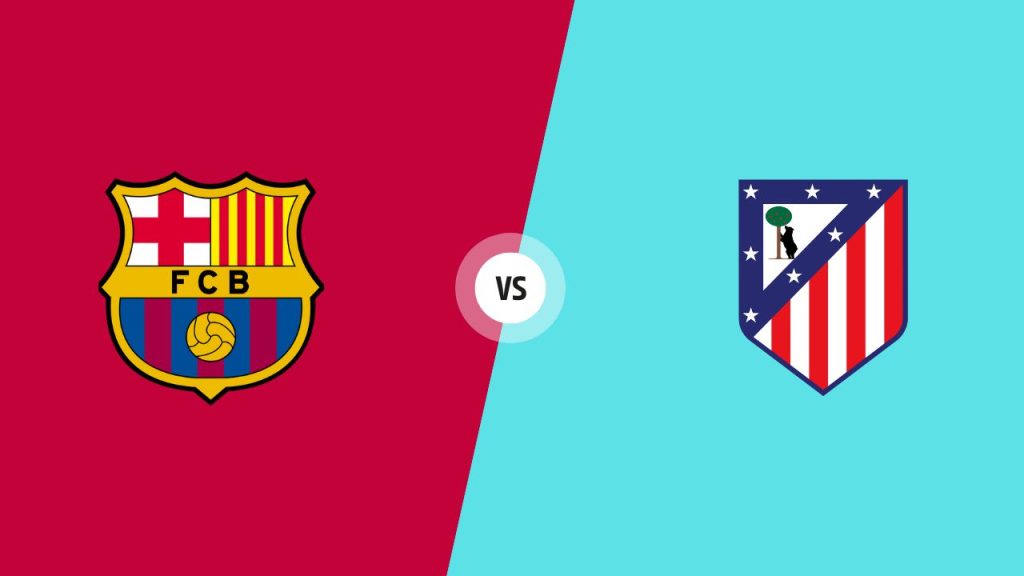 Soi Kèo Barcelona vs Atletico Madrid 02h00 09/04/2026 – Tứ Kết C1 2026