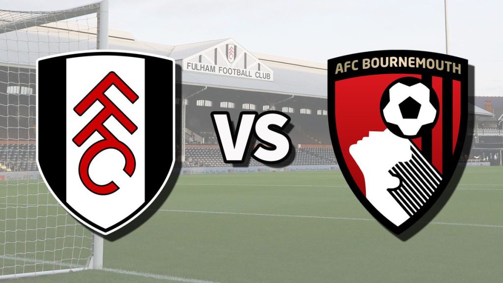 Soi Kèo Fulham vs Bournemouth 21h00 09/05/2026 – Vòng 36 Ngoại Hạng Anh