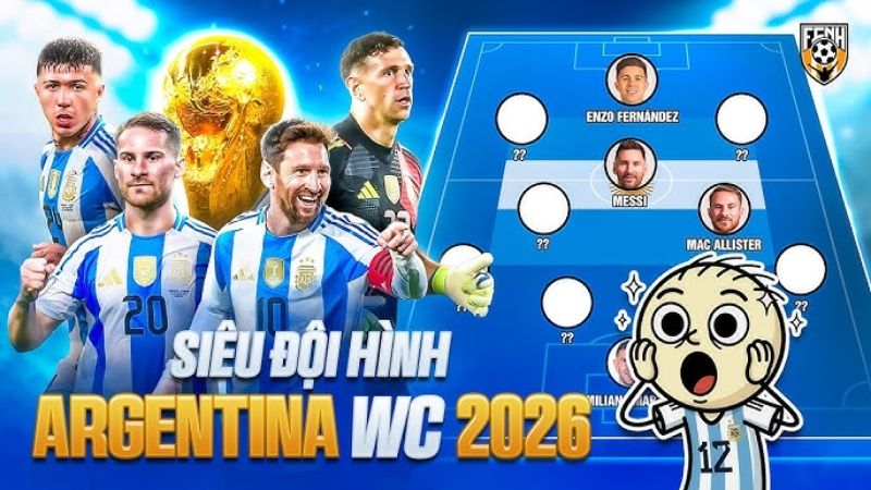 Đội hình Argentina 2026 đồng đều mọi tuyến, giảm bớt sự phụ thuộc vào Messi.