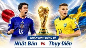 Nhận Định Nhật Bản vs Thụy Điển – 06h00 Ngày 26/6 – Trận Chiến Ngôi Nhì Bảng F Kịch Tính